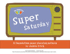 Super Saturday FPP Block Pattern (PDF)